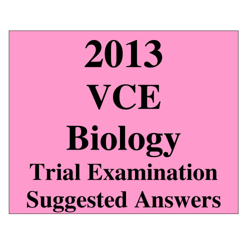 BIOLOGY VCE Units 3 and 4 EXAM 1st Edition 12 practice exams pb BIOLOGY VCE Units 3 and 4 EXAM 1st Edition 12 practice exams pb