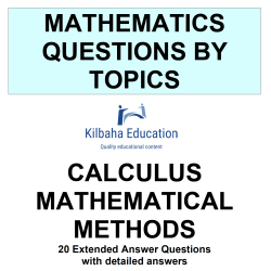 MQBT1 - Calculus Maths Methods - 20 Extended Answer Questions