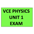 2023-2027 VCE Physics - Unit 1 Trial Exam