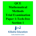 2021 Kilbaha QCE Mathematical Methods Trial Exam Paper 1