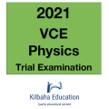 2021 Kilbaha VCE Physics Trial Examination