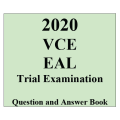 2020 Kilbaha VCE EAL Trial Examination