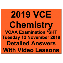 2019 VCAA VCE Chemistry - Detailed Answers