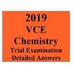 2019 Kilbaha VCE Chemistry Trial Examination