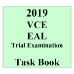 2019 Kilbaha VCE EAL Trial Examination