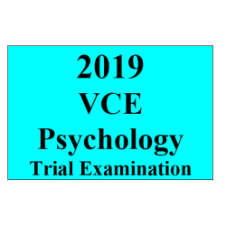 2019 Kilbaha VCE Psychology Trial Examination