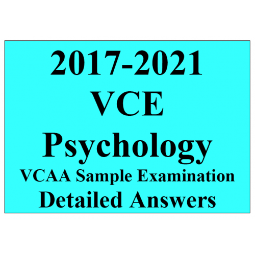 2017-2021 VCAA VCE Psychology Sample Exam - Detailed Answers