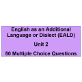 Multiple choice questions - English as an additional language or dialect Unit 2