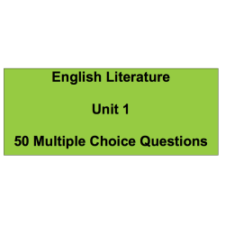 Multiple choice questions - English Literature Unit 1