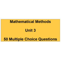 Multiple choice questions - Mathematical Methods Unit 3