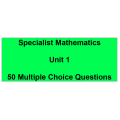 Multiple choice questions - Specialist Mathematics Unit 1